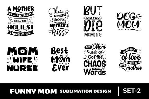 Funny Mom Quote Sublimation Bundle